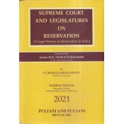 Puliani and Puliani's Supreme Court and Legislatures on Reservation by M. N. Venkatachalaiah, P. Changalaraya Reddy